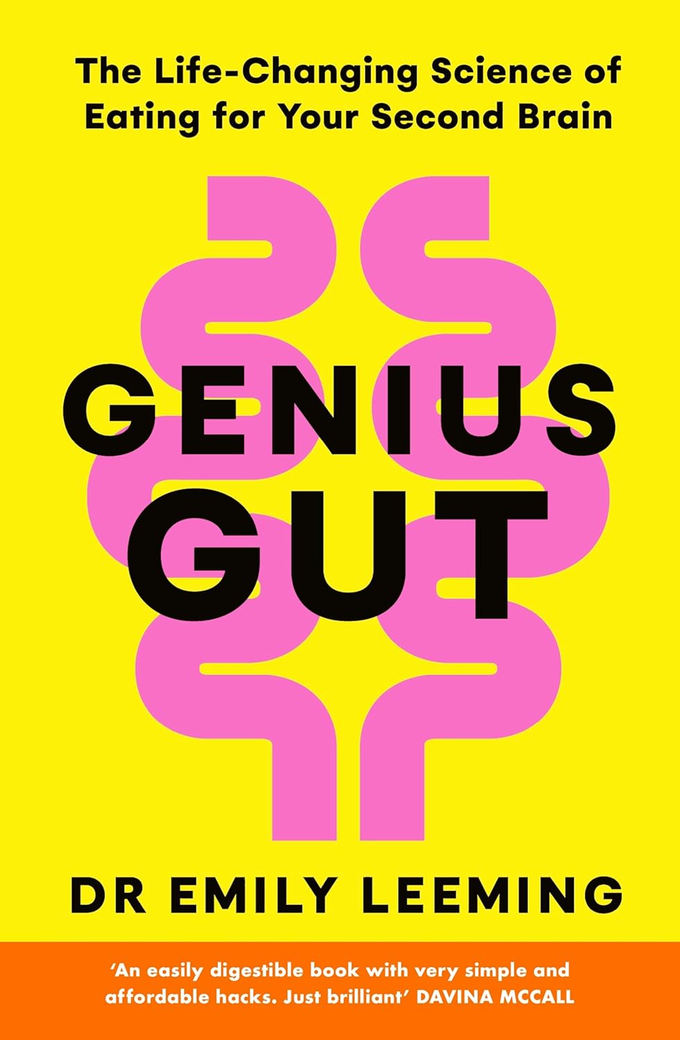 Genius Gut: The Life-Changing Science of Eating for Your Second Brain
